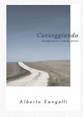 Cazzeggiando (eBook, ePUB)