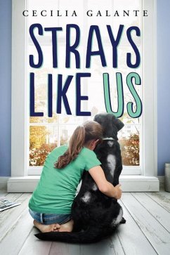 The Strays Like Us - Galante, Cecilia