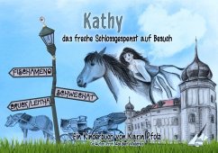 Kathy das freche Schlossgespenst auf Besuch - Pfolz, Karin