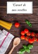 Carnet de mes recettes - Bild 1
