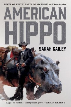 American Hippo - Gailey, Sarah