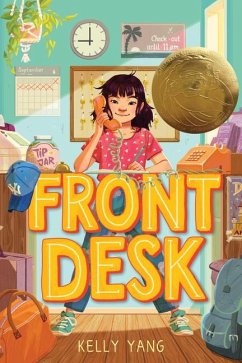 Front Desk (Front Desk #1) (Scholastic Gold) - Yang, Kelly