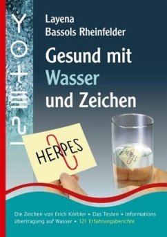 Gesund mit Wasser und Zeichen - Bassols Rheinfelder, Layena