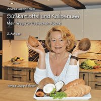 Süßkartoffel und Kokosnuss - Lapzin-Thiem, Andrea