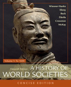 A History of World Societies, Concise, Volume 1 - Crowston, Clare Haru; Davila, Jerry; McKay, John P.; Wiesner-Hanks, Merry E.; Ebrey, Patricia B; Beck, Roger B.