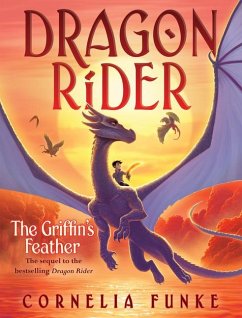 The Griffin's Feather (Dragon Rider #2) - Funke, Cornelia