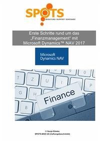 Microsoft Dynamics™ NAV2017 / Erste Schritte rund um Finanzwesen mit Microsoft® Dynamics™ NAV2017/Bd. 6