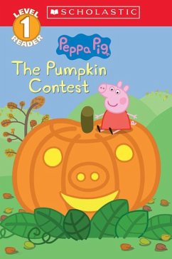 The Pumpkin Contest (Peppa Pig: Level 1 Reader) - Rusu, Meredith