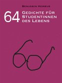 64 Gedichte für Studentinnen des Lebens (eBook, ePUB)