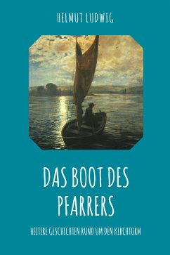 Das Boot des Pfarrers (eBook, ePUB) - Ludwig, Helmut