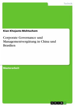 Corporate Governance und Managementvergütung in China und Brasilien (eBook, PDF) - Khojaste-Mohtachem, Kian