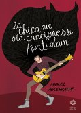 La chica que oía canciones de Kurt Cobain (eBook, ePUB)