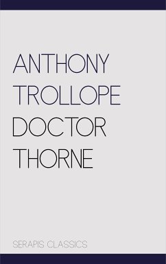 Doctor Thorne (eBook, ePUB) - Trollope, Anthony