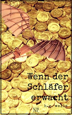 Wenn der Schläfer erwacht (eBook, ePUB) - Wells, Herbert George