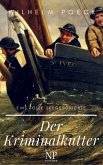 Der Kriminalkutter (eBook, ePUB)