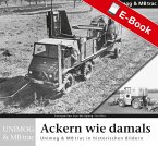 Ackern wie damals - Unimog (eBook, PDF)