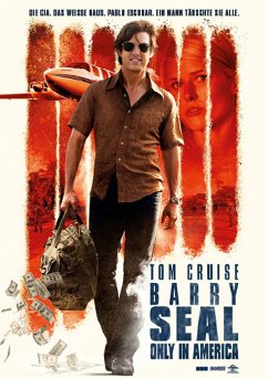 Barry Seal - Only in America - Tom Cruise,Domhnall Gleeson,Sarah Wright
