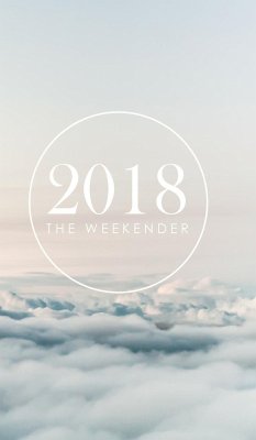 The 2018 Weekender - Sell, Courtney