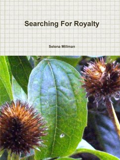 Searching For Royalty - Millman, Selena