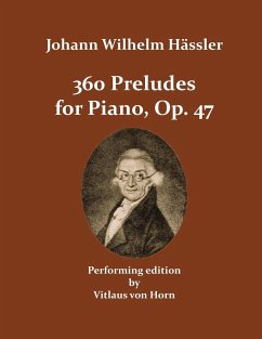 360 Preludes, Op. 47 - Hässler, Johann Wilhelm; Horn (editor), Vitlaus von