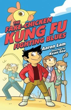 The Fake-Chicken Kung Fu Fighting Blues - Lam, Aaron