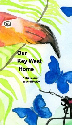 Our Key West Home - Fraley, Andi