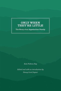 Only When They're Little - Day, Kate Pickens