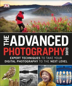 The Advanced Photography Guide - Dk