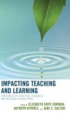 Impacting Teaching and Learning