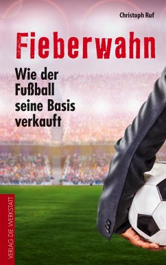 Fieberwahn (eBook, ePUB) - Ruf, Christoph