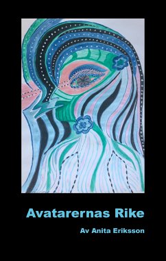 Avatarernas Rike (eBook, ePUB) - Eriksson, Anita