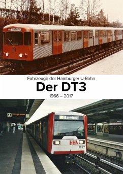 Fahrzeuge der Hamburger U-Bahn: Der DT3 (eBook, ePUB)
