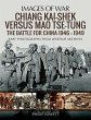 Chiang Kai-Shek Versus Mao Tse-Tung:... - Bild 1