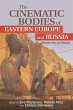 The Cinematic Bodies of Eastern Europe... - Bild 1