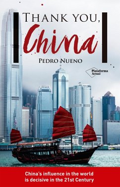Thank You, China (eBook, ePUB) - Nueno, Pedro