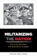 Militarizing the Nation (eBook, ePUB) - Bild 1