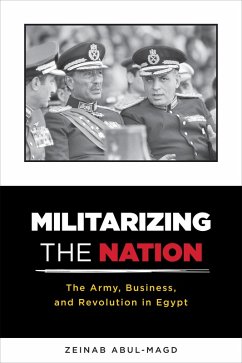 Militarizing the Nation (eBook, ePUB) - Abul-Magd, Zeinab