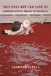 Why Only Art Can Save Us (eBook, ePUB) - Bild 1