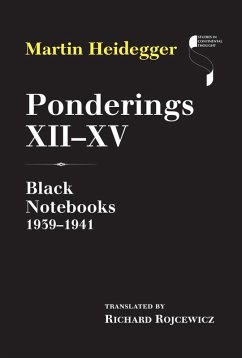 Ponderings XII-XV (eBook, ePUB) - Heidegger, Martin