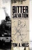 Bitter Salvation (Heirs of Glory, #3) (eBook, ePUB)