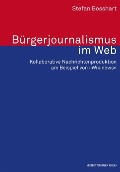 Bürgerjournalismus im Web (eBook, PDF) - Bosshart, Stefan