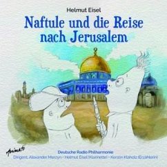Naftule Und Die Reise Nach Jerusalem - Eisel,Helmut/Klaholz,Kerstin/Deutsche Radio
