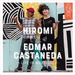 Live In Montreal - Hiromi & Castañeda,Edmar