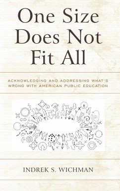 One Size Does Not Fit All - Wichman, Indrek S.