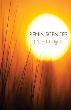 Reminiscences - Lidgett, J Scott