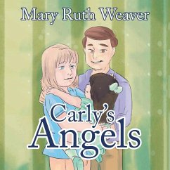 Carly's Angels - Mary Ruth Weaver