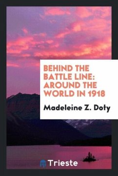 Behind the Battle Line - Z. Doty, Madeleine