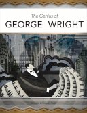 The Genius of George Wright: Volume 1