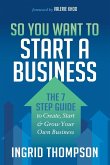 So You Want to Start a Business