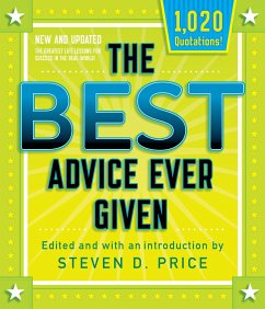 The Best Advice Ever Given, New and Updated - Price, Steven
